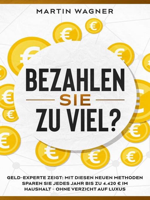 Titeldetails für „Bezahlen Sie zu viel?" nach Martin Wagner - Verfügbar